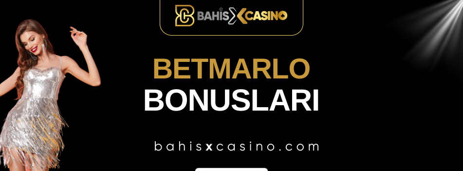 Betmarlo Bonusları