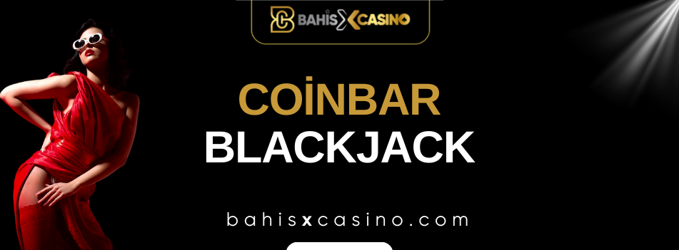 Coinbar Blackjack - Canlı Blackjack