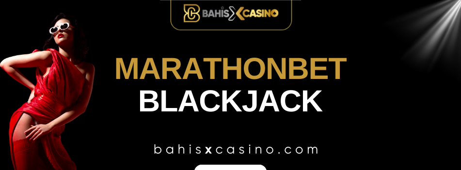 Marathonbet Blackjack