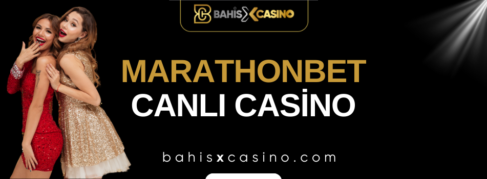 Marathonbet Canlı Casino