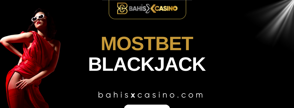 Mostbet Blackjack